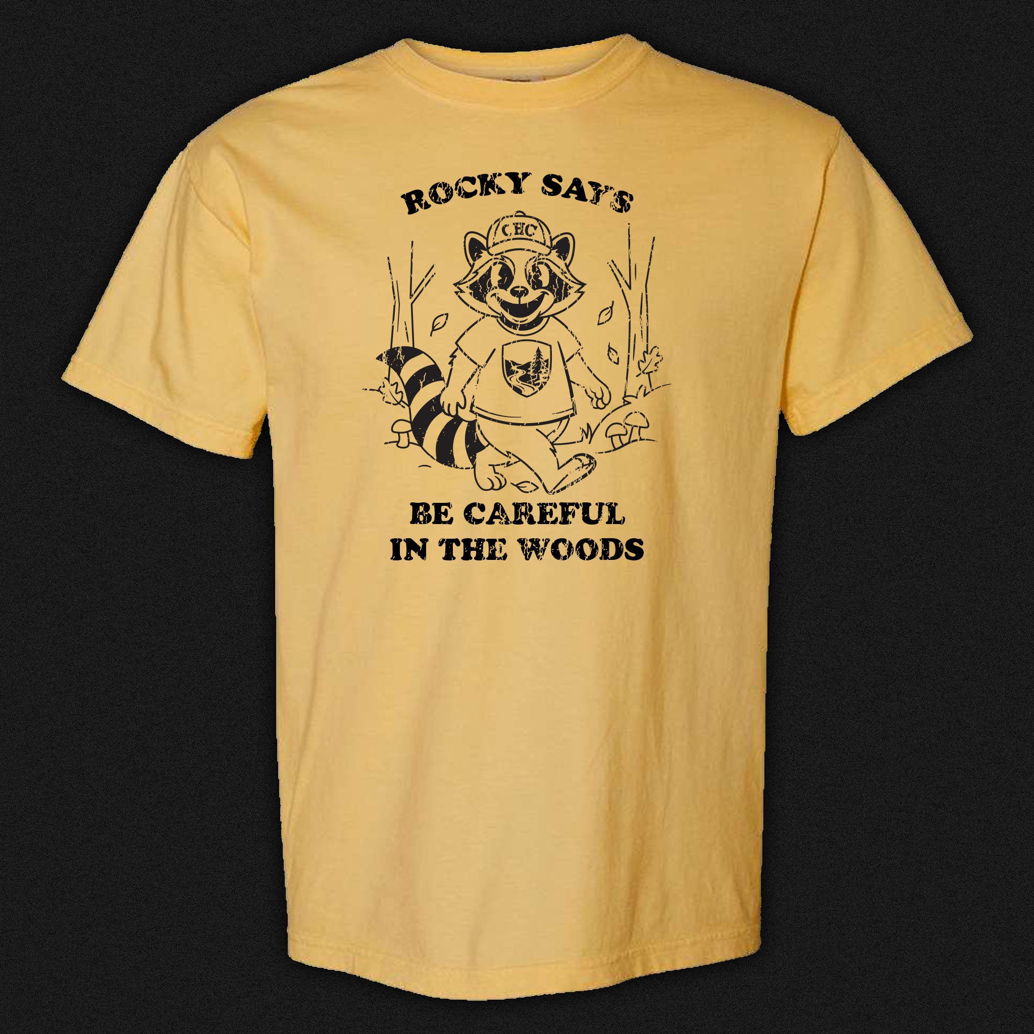 Rocky Says Be Careful in the woods, Camp Hollow Creek official merch